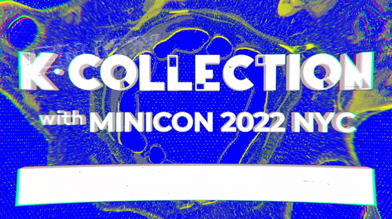 두둠 포트폴리오 - K COLLECTION with MINICON 2022 NYC 콘텐츠 영상